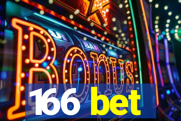 166 bet